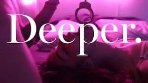 Порнозвезда: Deeper